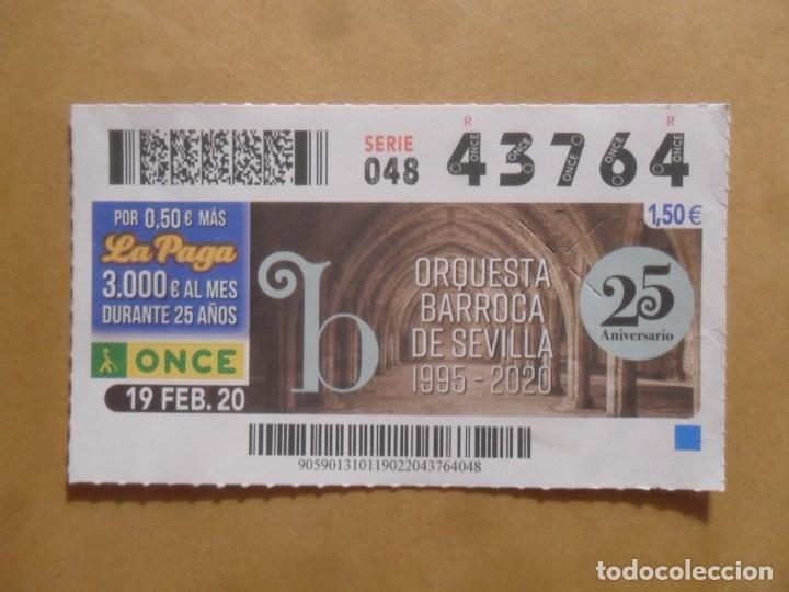 Cupones ONCE: CUPON O.N.C.E. - N&ordm; 43764 - 19 FEBRERO 2020 - ORQUESTA BARROCA DE SEVILLA -