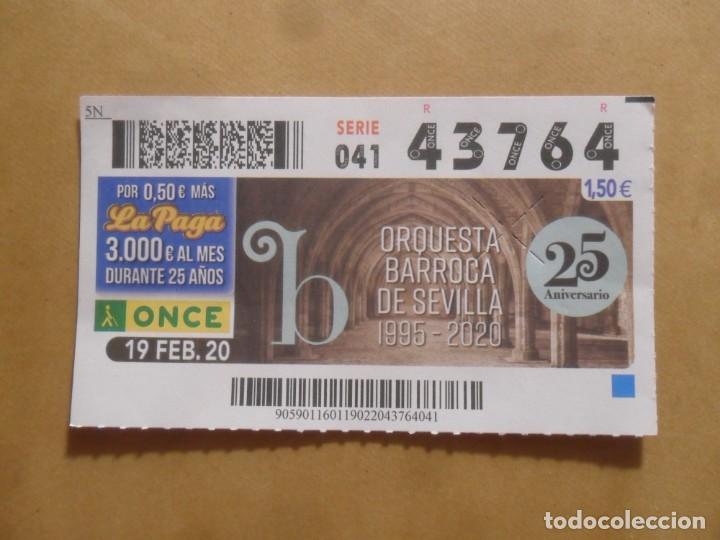 Cupones ONCE: CUPON O.N.C.E. - N&ordm; 43764 - 19 FEBRERO 2020 - ORQUESTA BARROCA DE SEVILLA -
