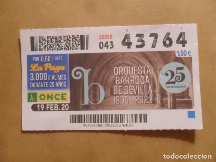 Cupones ONCE: CUPON O.N.C.E. - N&ordm; 43764 - 19 FEBRERO 2020 - ORQUESTA BARROCA DE SEVILLA -