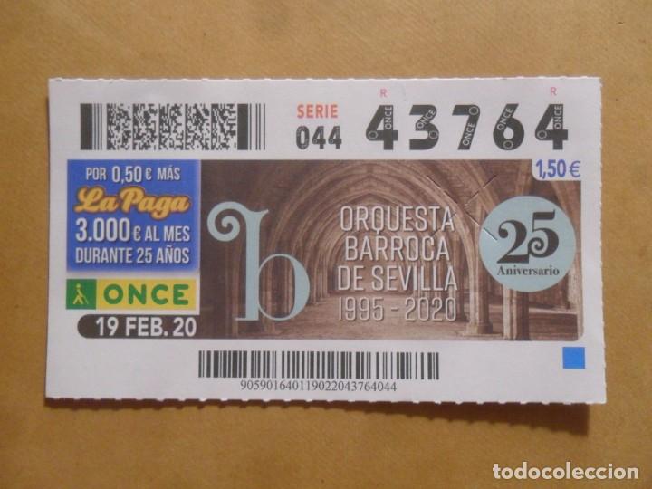 Cupones ONCE: CUPON O.N.C.E. - N&ordm; 43764 - 19 FEBRERO 2020 - ORQUESTA BARROCA DE SEVILLA -