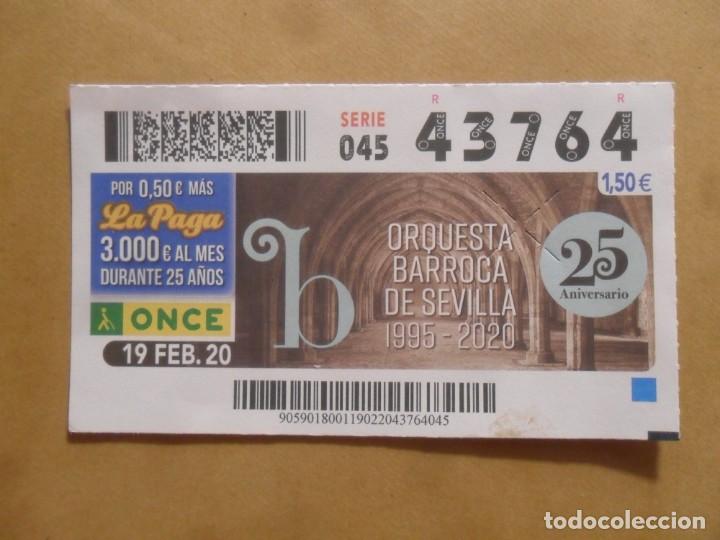 Cupones ONCE: CUPON O.N.C.E. - N&ordm; 43764 - 19 FEBRERO 2020 - ORQUESTA BARROCA DE SEVILLA -