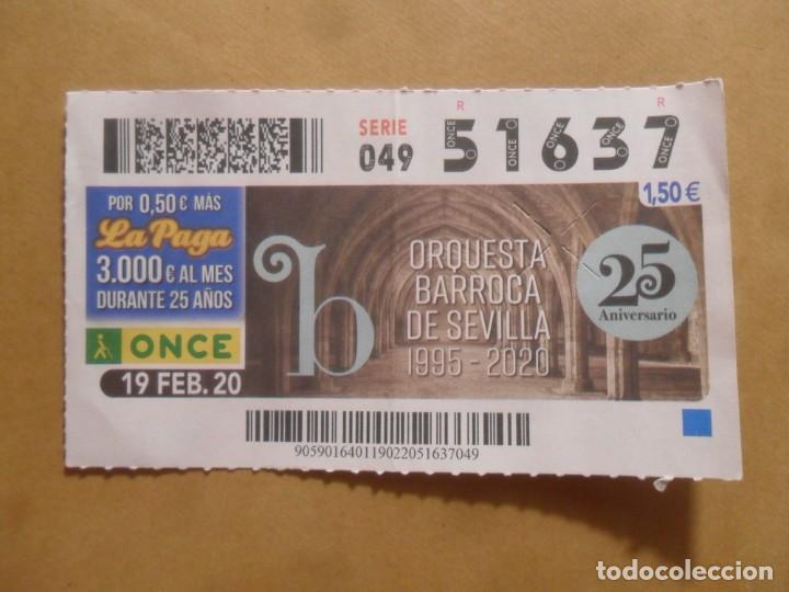 Cupones ONCE: CUPON O.N.C.E. - N&ordm; 51637 - 19 FEBRERO 2020 - ORQUESTA BARROCA DE SEVILLA -