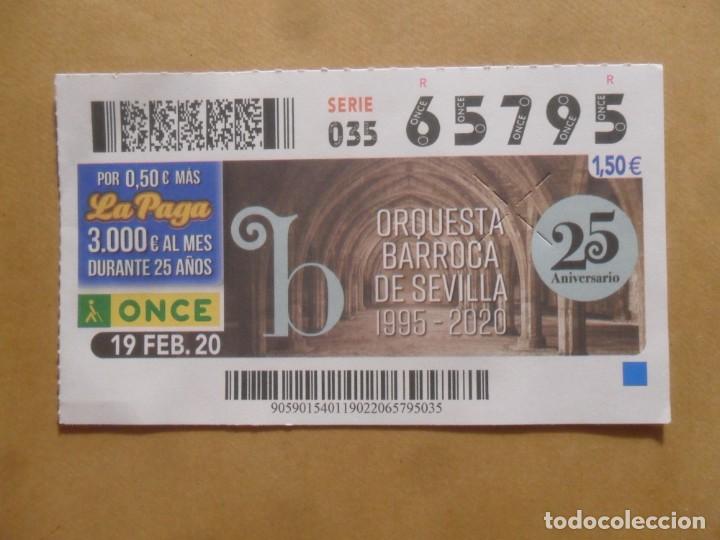 Cupones ONCE: CUPON O.N.C.E. - N&ordm; 65795 - 19 FEBRERO 2020 - ORQUESTA BARROCA DE SEVILLA -