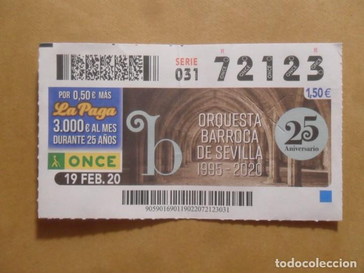 Cupones ONCE: CUPON O.N.C.E. - N&ordm; 72123 - 19 FEBRERO 2020 - ORQUESTA BARROCA DE SEVILLA -
