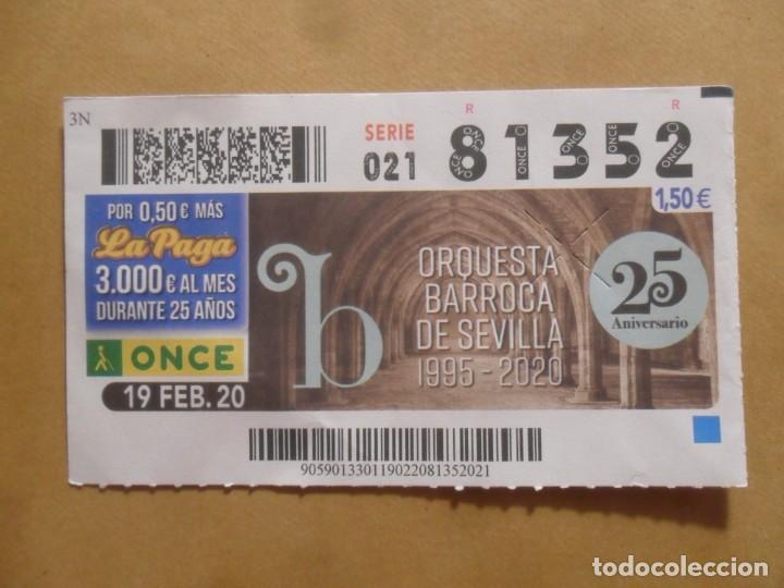 Cupones ONCE: CUPON O.N.C.E. - N&ordm; 81352 - 19 FEBRERO 2020 - ORQUESTA BARROCA DE SEVILLA -