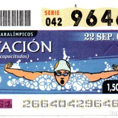 Cupones ONCE: CUPÓN DE LA ONCE - AÑO 2004 - 22 DE SEPTIEMBRE - DEPORTES PARALÍMPICOS: NATACIÓN -. Lote 219917040
