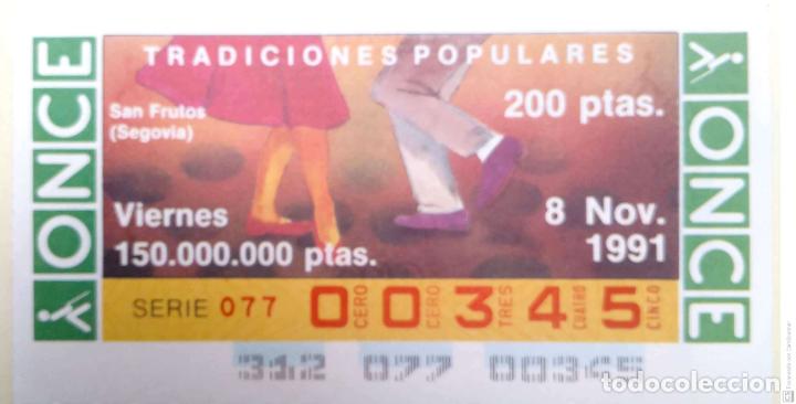 Cupones ONCE: Espa&ntilde;a. ONCE. 1991. Tradiciones Populares: San Frutos (Segovia). Fecha: 8 Nov