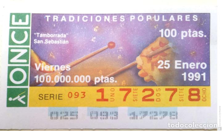Cupones ONCE: Espa&ntilde;a. ONCE. 1991. Tradiciones Populares: Tamborrada. San Sebasti&aacute;n. Fecha: 25 Ene.