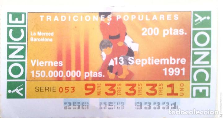 Cupones ONCE: Espa&ntilde;a. ONCE. 1991. Tradiciones Populares: La Merced. Barcelona. Fecha: 13 Sep