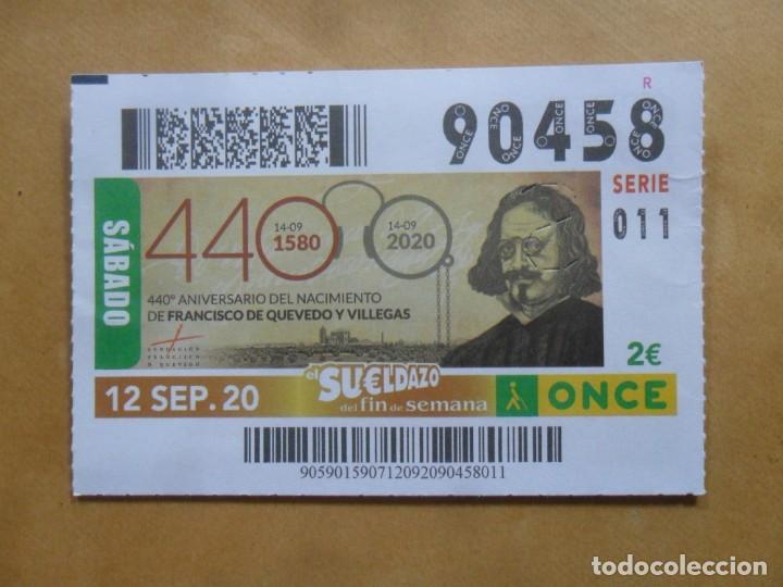 Cupones ONCE: CUPON O.N.C.E. - N&ordm; 90458 - 12 SEPTIEMBRE 2020 - FRANCISCO DE QUEVEDO -
