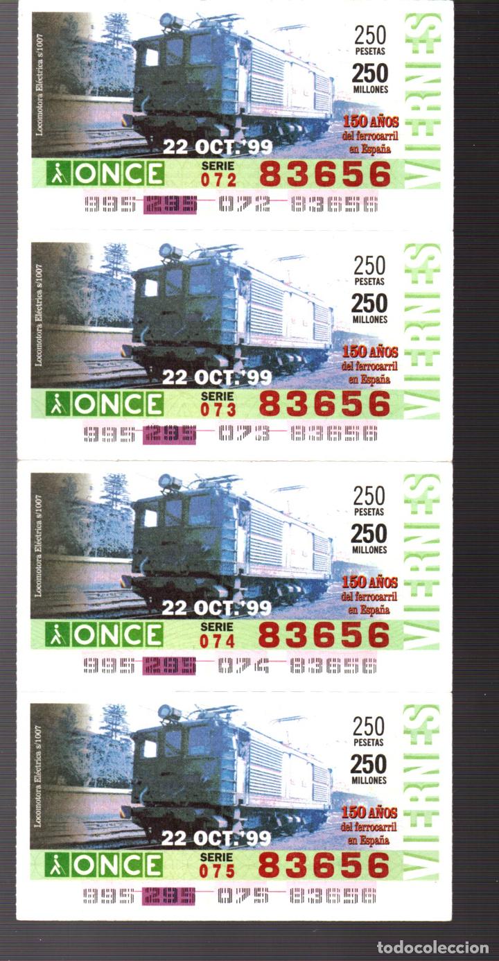 Billets ONCE: 4 CUPONES DE LA ONCE - 22 DE OCTUBRE DE 1999 - 150 A&Ntilde;OS DEL FERROCARRIL EN ESPA&Ntilde;A -