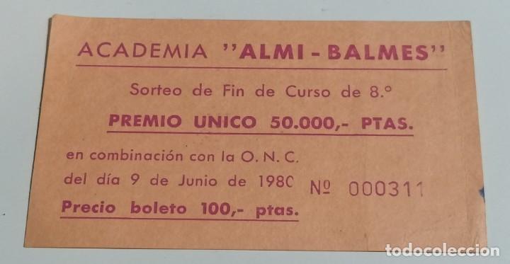 Cupones ONCE: PARTICIPACI&Oacute;N DE LOTER&Iacute;A DE LA ACADEMIA ALMI-BALMES (BARCELONA) &middot; SORTEO ONCE 9 DE JUNIO DE 1980