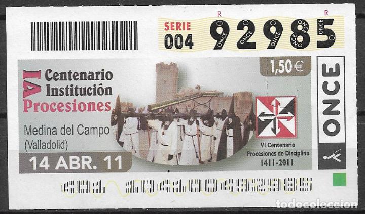 Cupones ONCE: ONCE,VI CENT INSTITUCION PROCESIONES,14/04/2011. - Foto 1