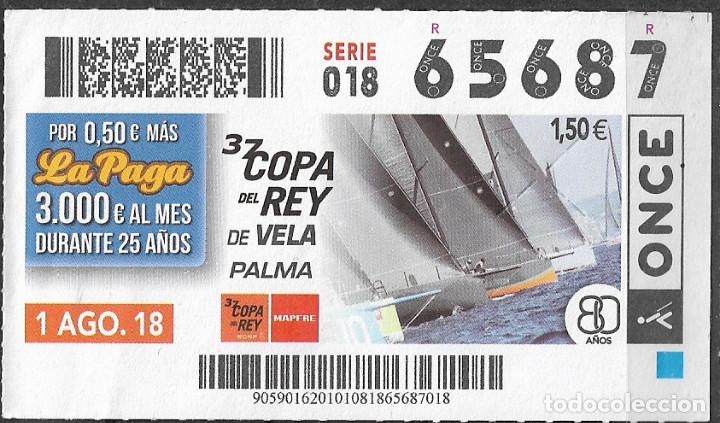 Cupones ONCE: Once,37 copa del rey de vela,palma,01/08/2018. - Foto 1
