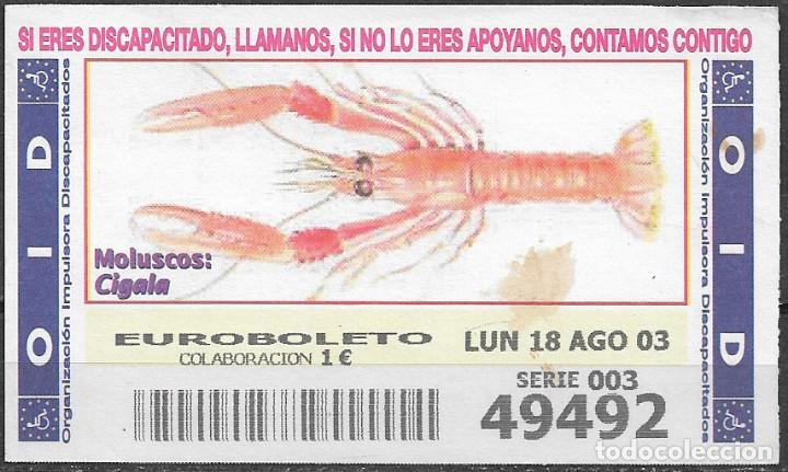 Cupones ONCE: OID,MARISCOS,CIGALA,18/08/2004. - Foto 1