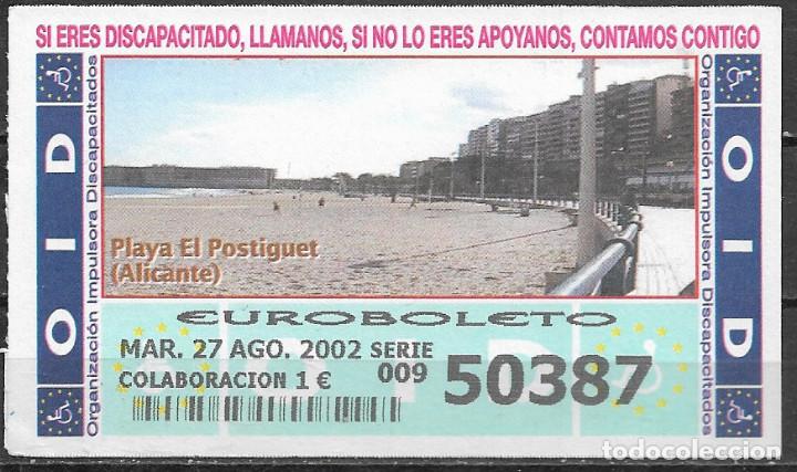 Cupones ONCE: OID,PLAYA EL POSTIGUET,ALICANTE,27/08/2002. - Foto 1