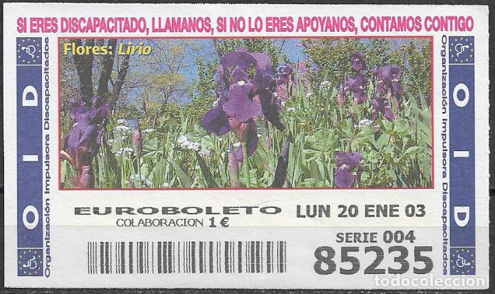 Cupones ONCE: OID,FLORES,LIRIO,20/01/2003. - Foto 1