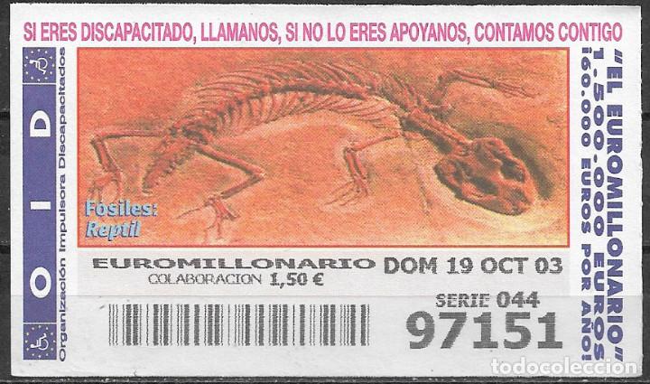 Cupones ONCE: OID,FOSILES,REPTIL,19/10/2003. - Foto 1