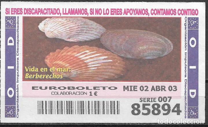 Cupones ONCE: OID,VIDA EN EL MAR,BERBERECHOS,02/04/2003. - Foto 1