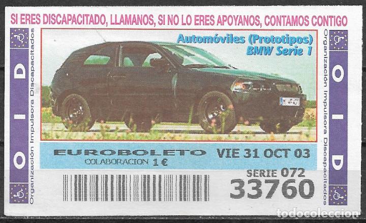 Cupones ONCE: OID,AUTOMOVILES,31/10/2003. - Foto 1