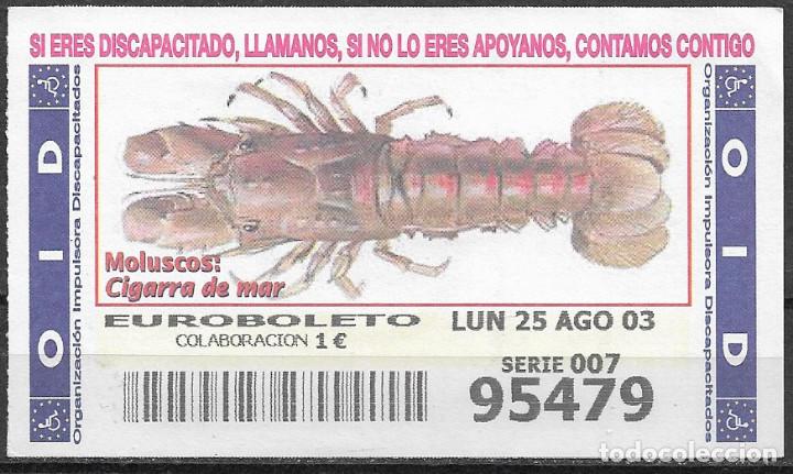 Cupones ONCE: OID,MOLUSCOS,CIGARRA DE MAR,25/08/2003. - Foto 1
