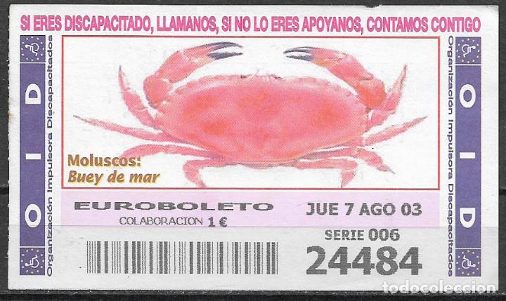 Cupones ONCE: OID,MOLUSCOS,BUEY DE MAR,07/08/2003. - Foto 1
