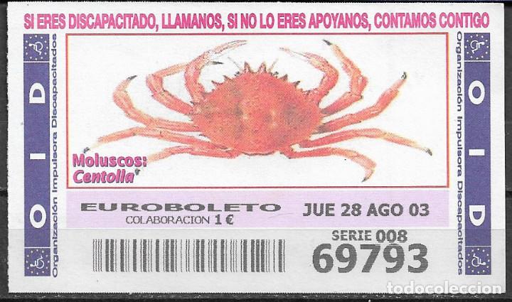 Cupones ONCE: OID,MOLUSCOS,CENTOLLA,28/08/2003. - Foto 1