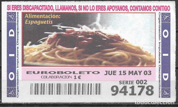Cupones ONCE: OID,ALIMENTACION,15/05/2003. - Foto 1