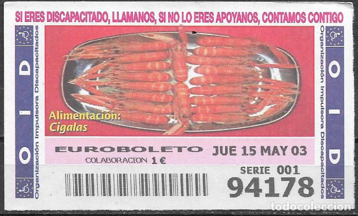 Cupones ONCE: OID,ALIMENTACION,15/05/2003. - Foto 1