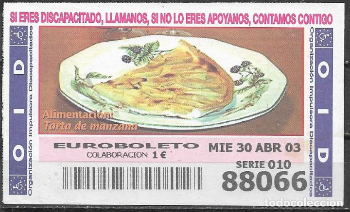 Cupones ONCE: OID,ALIMENTACION,30/04/2003. - Foto 1