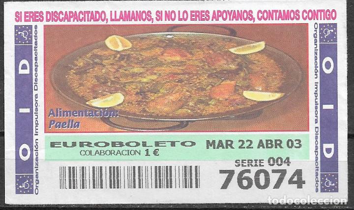 Cupones ONCE: OID,ALIMENTACION,22/04/2003. - Foto 1