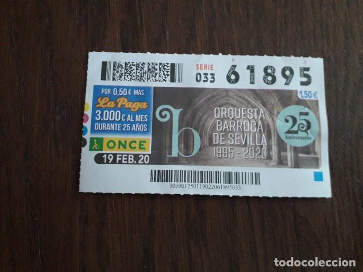 Cupones ONCE: cup&oacute;n once 19-02-20, orquesta barroca de Sevilla, 25 aniversario.