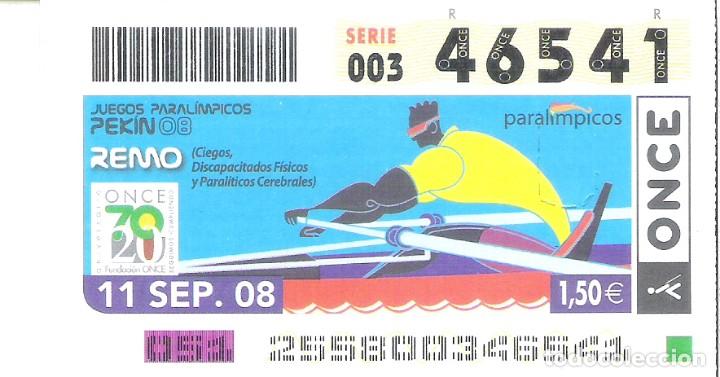 Billets ONCE: 1 DECIMO O CUPON ONCE - 11 SEPTIEMBRE 2008 - JUEGOS PARALIMPICOS PEKIN 08 - REMO