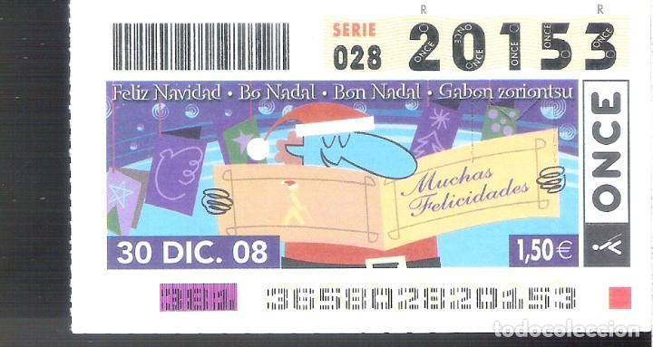 ONCE Coupons: 1 DECIMO O CUPON ONCE - 30 DICIEMBRE 2008 - FELIZ NAVIDAD - SORTEO NAVIDAD