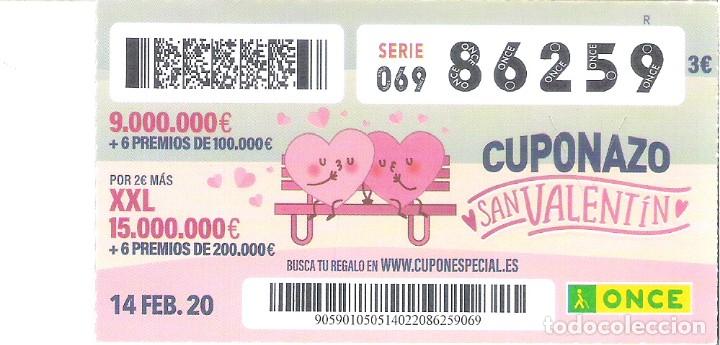 Billets ONCE: 1 DECIMO O CUPON ONCE - 14 FEBRERO 2020 - EL CUPONAZO DE SAN VALENTIN