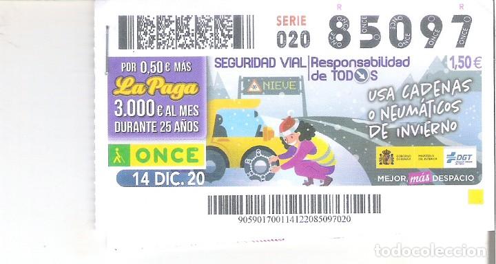 Billets ONCE: 1 DECIMO O CUPON ONCE 14 DICIEMBRE 2020 - SEGURIDAD VIAL - CADENAS O NEUMATICOS DE INVIERNO