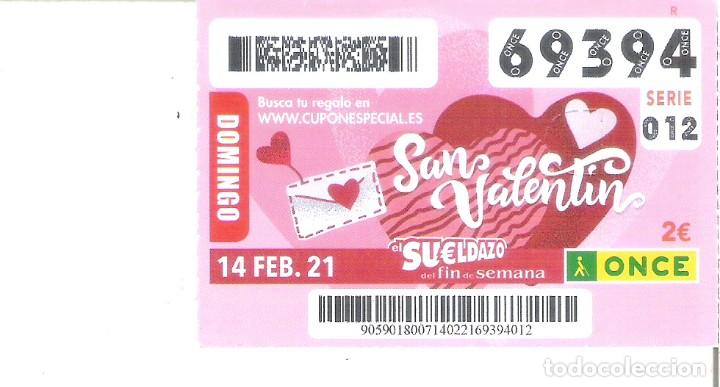 ONCE Coupons: 1 DECIMO O CUPON ONCE - 14 FEBRERO 2021 - SAN VALENTIN