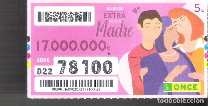 ONCE Coupons: 1 DECIMO O CUPON ONCE - 2 MAYO 2021 - EXTRA DEL DIA DE LA MADRE