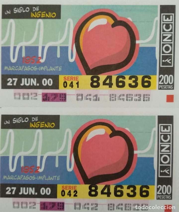 ONCE Coupons: CUPONES ONCE- UN SIGLO DE INGENIOS, 27/06/2000