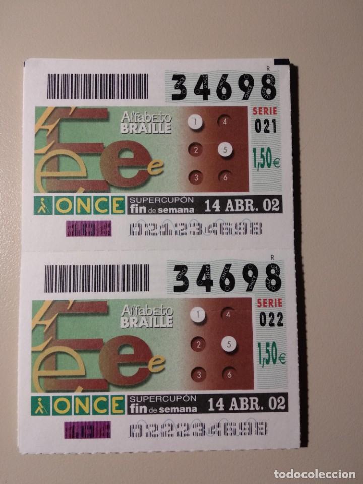 ONCE Coupons: CUPONES ONCE - ALFABETO BRAILLE , 14/04/2002