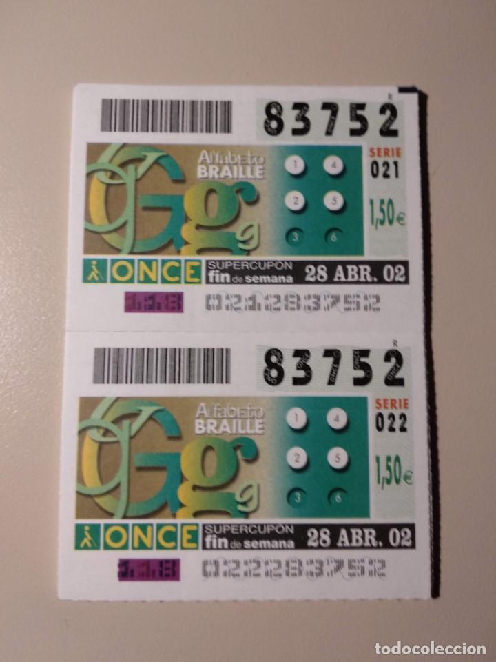 ONCE Coupons: CUPONES ONCE - ALFABETO BRAILLE , 28/04/2002