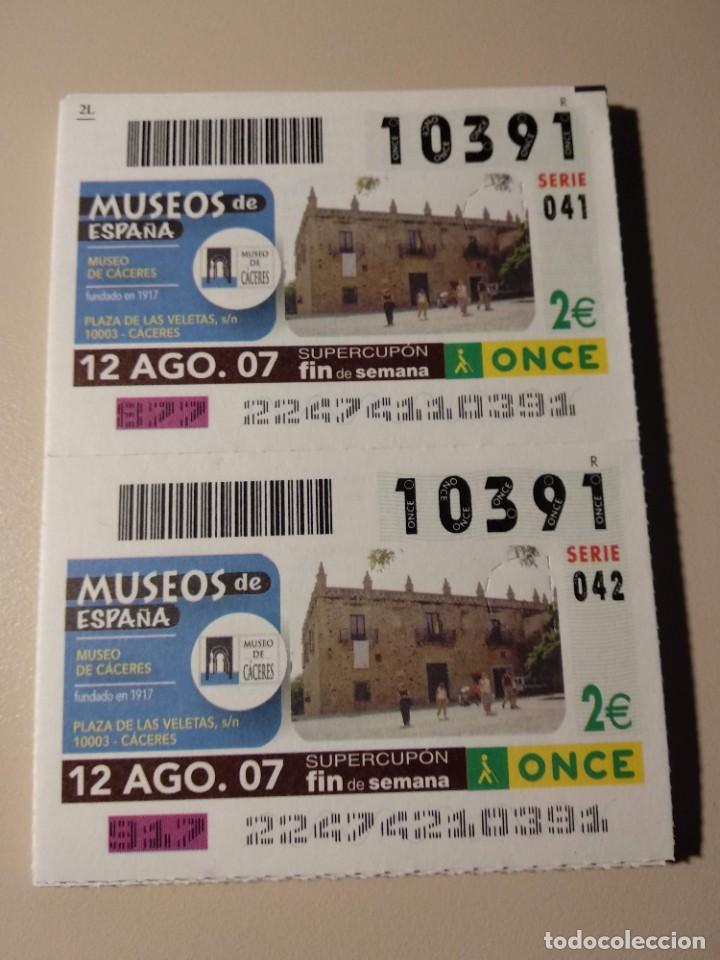 ONCE Coupons: CUPONES ONCE - MUSEOS DE ESPA&Ntilde;A- CACERES, 12/08/2007