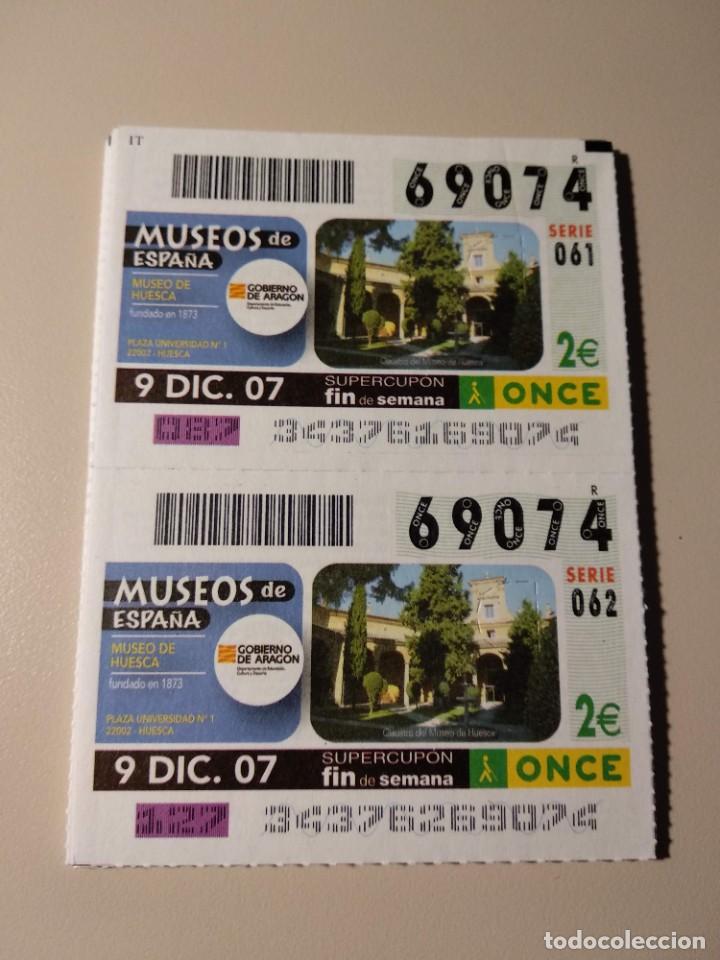 ONCE Coupons: CUPONES ONCE - MUSEOS DE ESPA&Ntilde;A- HUESCA, 09/12/2007