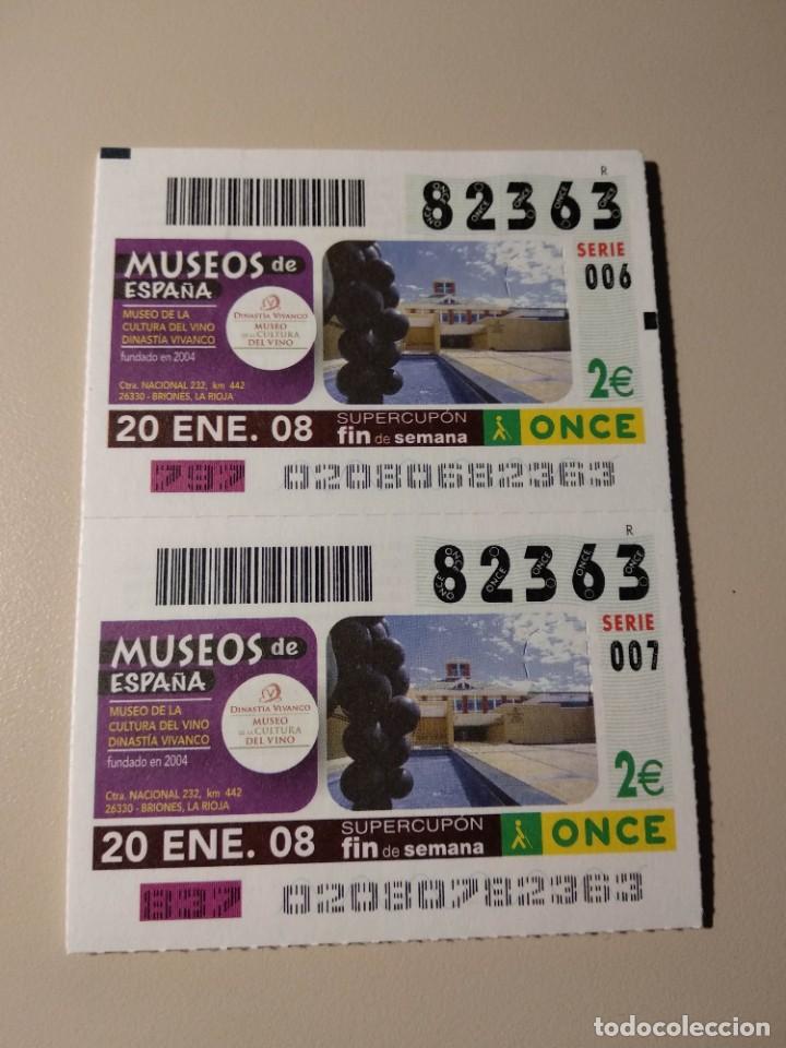 ONCE Coupons: CUPONES ONCE - MUSEOS DE ESPA&Ntilde;A- CULTURA DEL VINO DE LA RIOJA, 20/01/2008