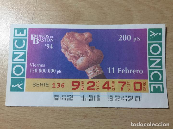 Cupones ONCE: ONCE - 11-02-1994 - 92470 - PU&Ntilde;OS DE BASTON - Foto 1