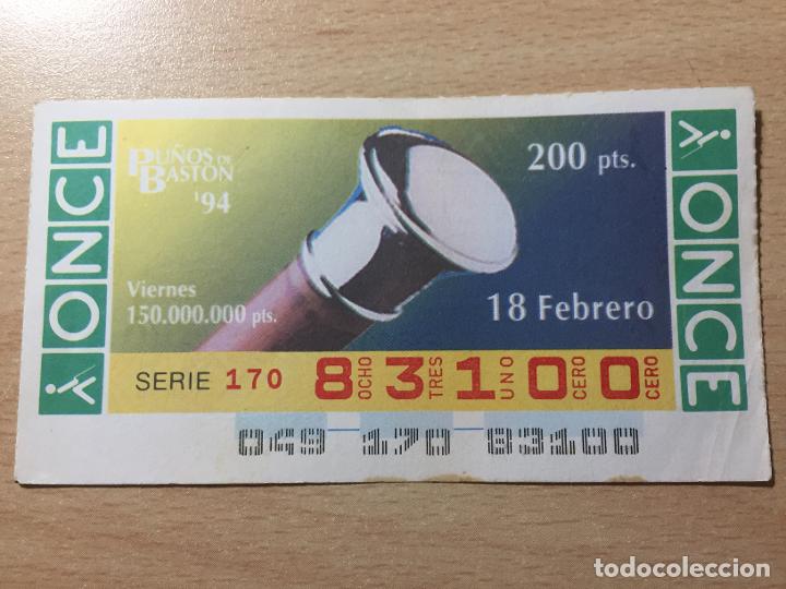 Cupones ONCE: ONCE - 18-02-1994 - 83100 - PU&Ntilde;OS DE BASTON - Foto 1