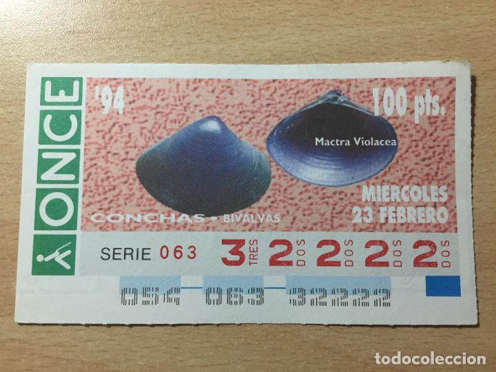 Cupones ONCE: ONCE - 23-02-1994 - 32222 - CONCHAS - Foto 1