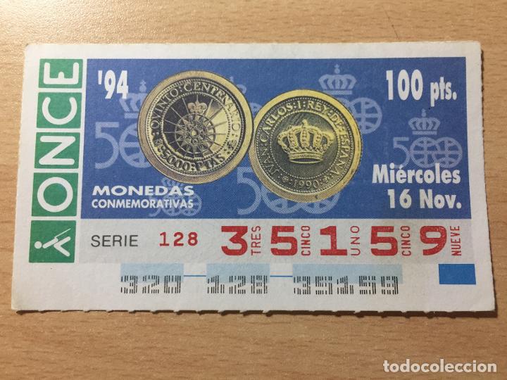 Cupones ONCE: ONCE - 16-11-1994 - 35159 - MONEDAS CONMEMORATIVAS - Foto 1