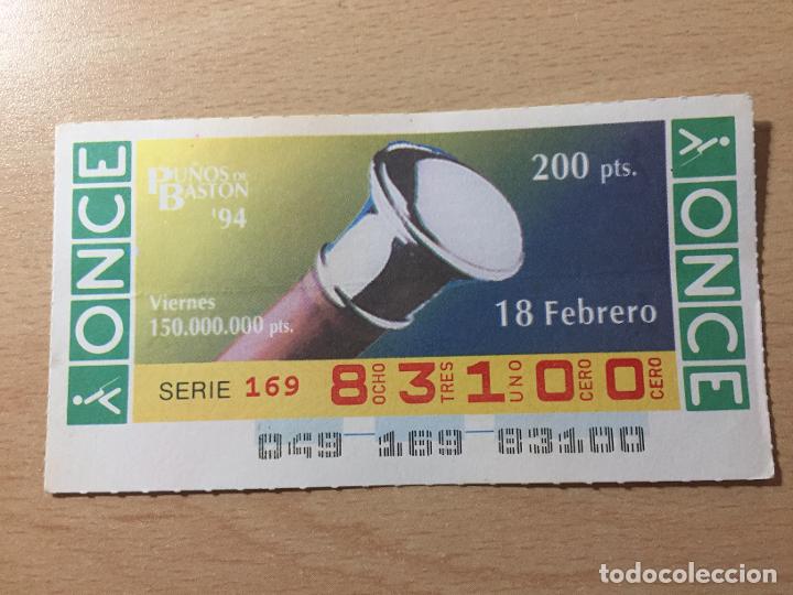 Cupones ONCE: ONCE - 18-02-1994 - 83100 - PU&Ntilde;OS DE BASTON - Foto 1