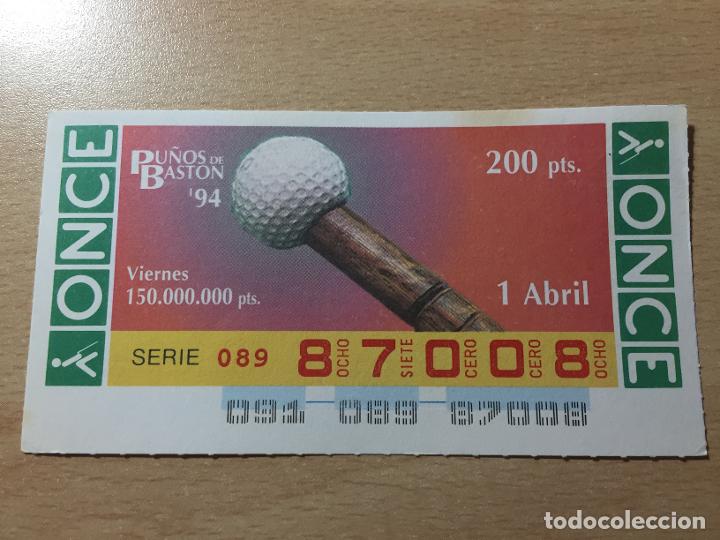 Cupones ONCE: ONCE - 01-04-1994 - 87008 - PU&Ntilde;OS DE BASTON - Foto 1